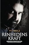 Renhedens Kraft: Essentielle Essays Og Svar Om Spirituelle Veje Og Befrielse (Danish Edition)