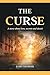 The Curse: A short story ab...