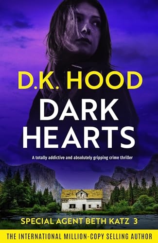 Dark Hearts (Special Agent Beth Katz, #3)