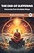 The End of Suffering: Discourses from Khuddaka Nikaya (From Bodhi Path Press)