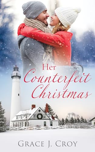 Her Counterfeit Christmas (Christmas Wishes Book 3)