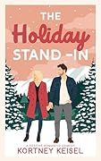 The Holiday Stand-In