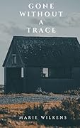 Gone without a Trace