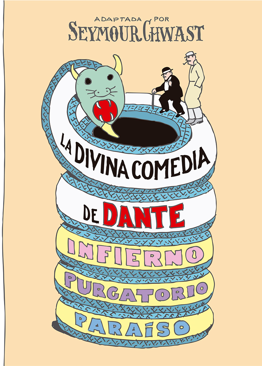 La divina Comedia de Dante: Adaptada por Seymour Chwast