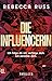 Die Influencerin