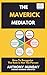 The Maverick Mediator