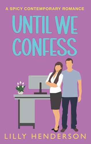 Until We Confess (Until #1)