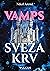 Vamps: Sveža krv