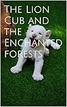 The Lion Cub and ...