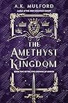 The Amethyst Kingdom