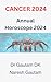 Cancer 2024: Annual Horosco...