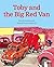 Toby and the Big Red Van