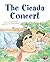 The Cicada Concert