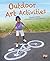 Outdoor Art Activities