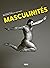 MASCULINITÉS