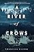 A River of Crows