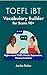 TOEFL iBT Vocabulary Builde...