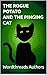 The Rogue Potato and The Pinging Cat by Anila Syed