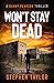 Won't Stay Dead (Danny Pear...