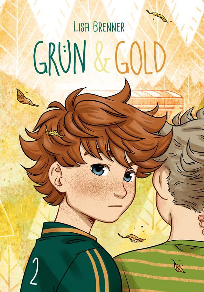 Green & Gold, Volume 2 (Grün & Gold, #2)