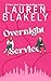 Overnight Service (Boyfriend Material #4; Always Satisfied, #4)