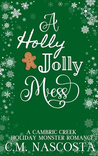 A Holly Jolly Mess (Kindle Edition)