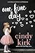 One Fine Day by Cindy Kirk