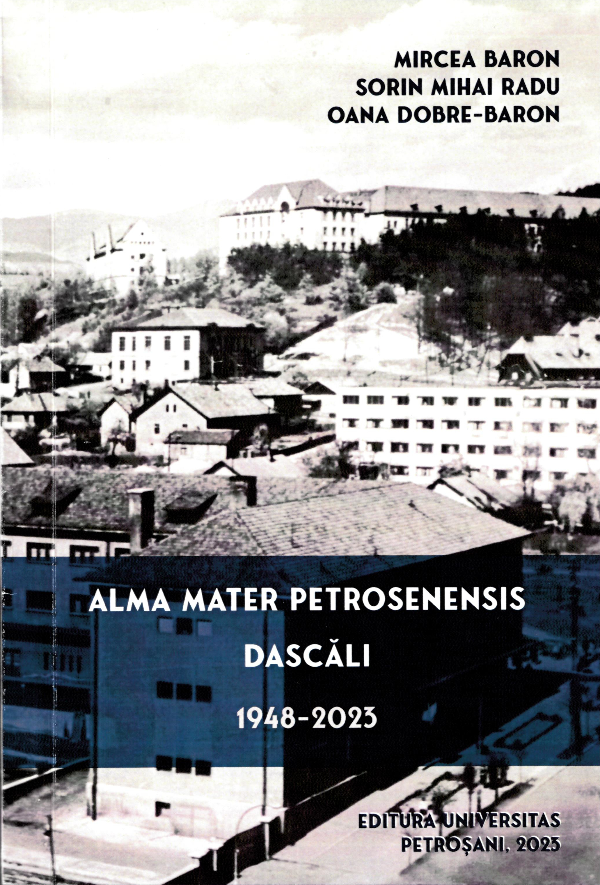 Alma Mater Petrosenensis - Dascăli - 1948-2023