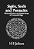 Sigils, Seals and Pentacles by M B Jackson