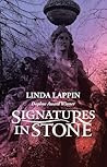Signatures in Stone by Linda Lappin