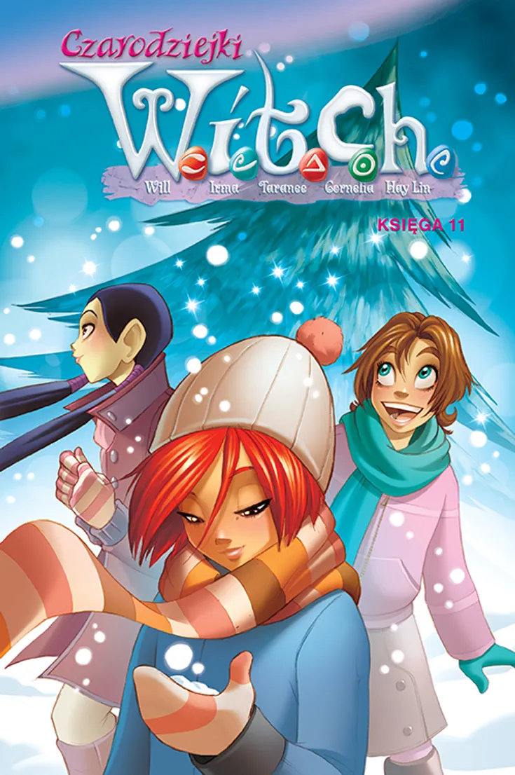Czarodziejki W.I.T.C.H. Księga 11 (Czarodziejki W.I.T.C.H., #11)
