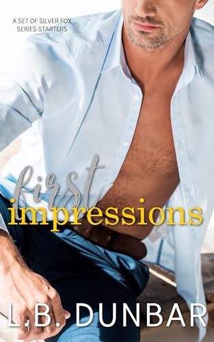 First Impressions: A Set of Silver Fox Series Starters (Kindle Edition)