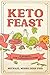 Keto Feast: Flavorful Low C...