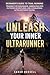 Unleash Your Inner Ultrarunner by Sarah Russell