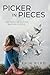 Picker in Pieces  by Erin Byrd