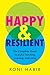 Happy & Resilient by Roni Habib