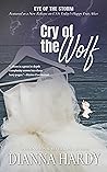 Cry of the Wolf (Eye of the Storm #2)