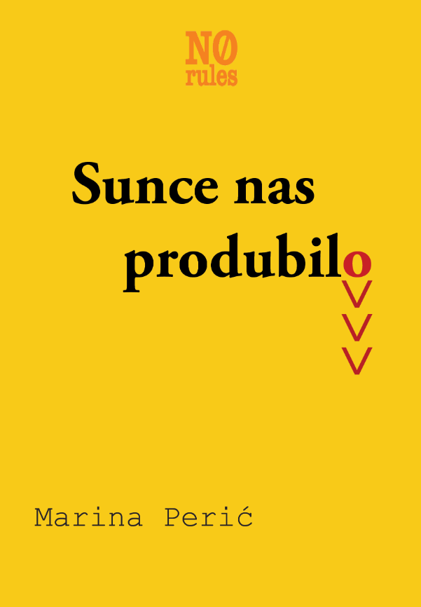 Sunce nas produbilo (Paperback)