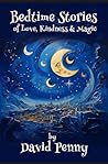 Bedtime Stories: of Love, Kindness & Magic