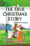 The true Christma...