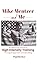 Mike Mentzer and Me: My Hea...