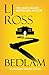 Bedlam by L.J. Ross