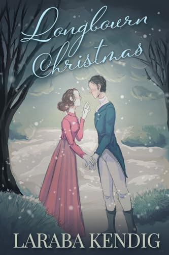 Longbourn Christmas: A Pride and Prejudice Variation (Kindle Edition)