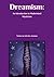 Dreamism: An Introduction t...