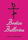 Broken Ballerina