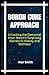 BORON CURE APPROACH: Unlocking the Elemental Elixir: Boron's Surprising Secrets to Vitality and Wellness