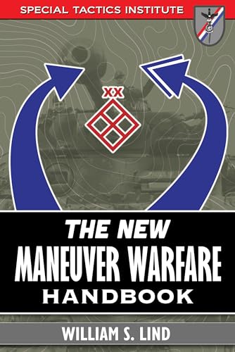 The New Maneuver Warfare Handbook (Special Tactics Institute)
