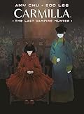 Carmilla Volume 2: The Last Vampire Hunter