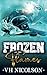 Frozen Flames (Elite Eagles #1)