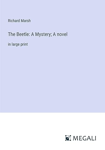 The Beetle: A Mystery